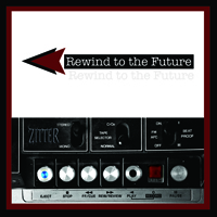 Rewind to the Future